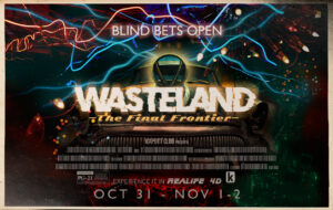 WASTELAND: THE FINAL FRONTIER - BLIND BET