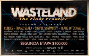 WASTELAND: THE FINAL FRONTIER - SÁBADO_ NOV 1 SEGUNDA ETAPA