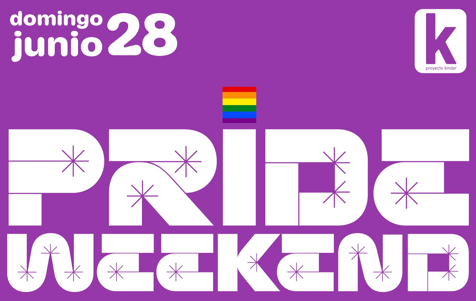 PRIDE WEEKEND - SAN JUNIPERO - Domingo 28 de Junio