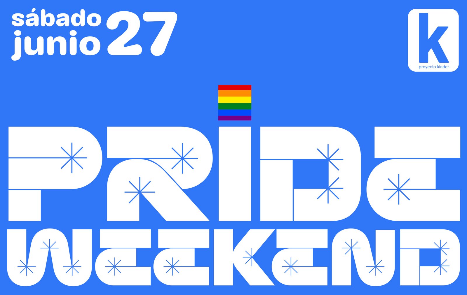 PRIDE WEEKEND - ANTIFASHION- Sábado 27 de Junio