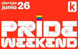 PRIDE WEEKEND - STRANGELOVE by La Ramona - Viernes 26 de Junio